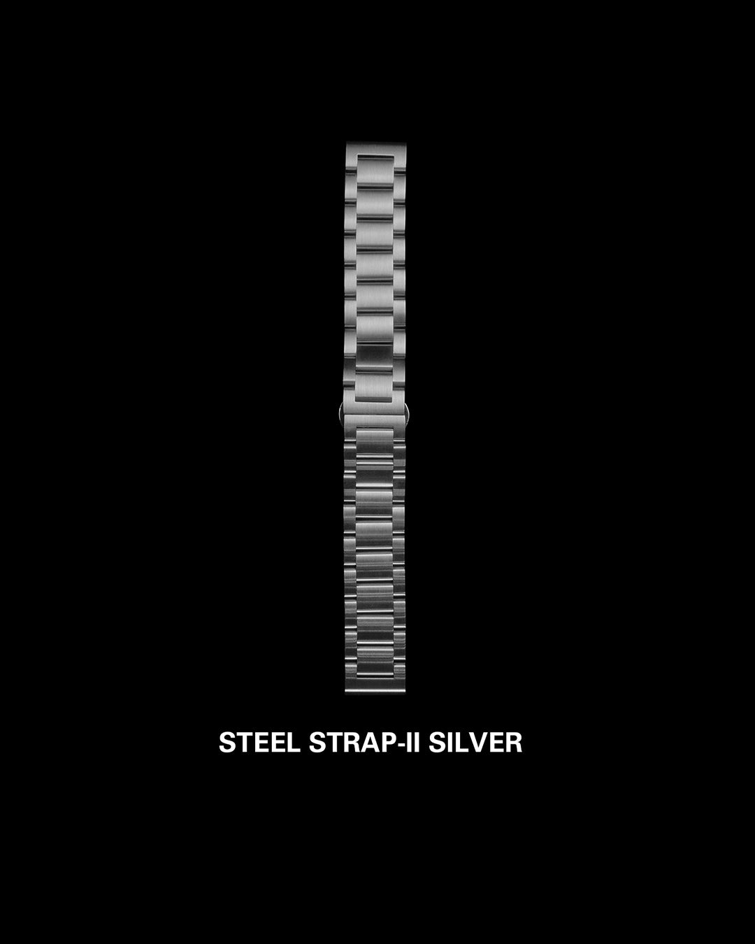 SILVER｜STEEL STRAP-II｜STRAP SERIES